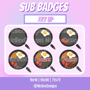 Fry Up Twitch Sub Badges / Bit badges / Streamer / Youtube / Cheer Badges / Subscriber Badges / Food / Breakfast / Evolution / Cute Badges