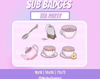 Tea Party Twitch Sub Badges / Bit badges / Streamer / Youtube/Cheer Badges/ Subscriber Badges / Kawaii / Evolution / Sub Badges / Tea Stream