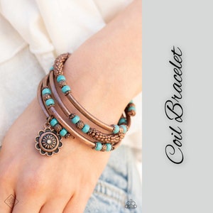 May include: A layered copper bracelet with turquoise beads and a copper flower charm. The bracelet is called "Coil Bracelet".