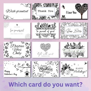 May include: A collection of black and white greeting cards with various messages, including "Wish Granted," "Thank You," and "I Love You." Floral and heart designs accompany the text. The phrase "Which card do you want?" is at the bottom.
