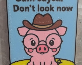 Game Changer Inspired Magnet | Henry the Pig | 3D Printed | Dropout TV Fan | Sam Says...Dont Look Now | Sticker Add On Option