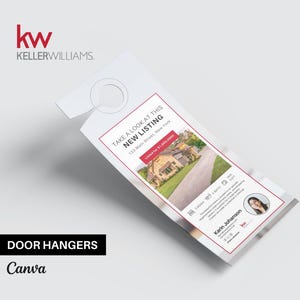 Puede incluir: Un colgador de puerta blanco con un borde rojo y el logotipo de Keller Williams. El colgador de puerta presenta una foto de una casa y el texto "Take a look at this new listing". La parte inferior del colgador de puerta dice "Door Hangers" y "Canva".