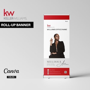 Könnte beinhalten: Ein Roll-up-Banner mit dem Keller Williams-Logo und dem Text "ROLL-UP BANNER". Das Banner zeigt ein Foto einer Frau und den Text "WILLIAMS OFFICE NAME" und "MELISSA Atten". Das Banner ist rot, weiß und schwarz.