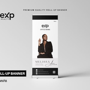 May include: A roll-up banner featuring the "exp REALTY" logo and the text "PREMIUM QUALITY ROLL-UP BANNER". The banner includes a photo of a person and the name "MELISSA Atten". The banner is black and white.