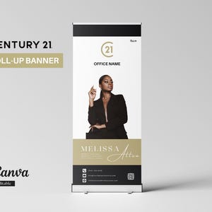 May include: A Century 21 roll-up banner. It displays a woman in a black blazer, the Century 21 logo, and the name "Melissa Atten." The banner has a black and gold colour scheme and includes contact information.