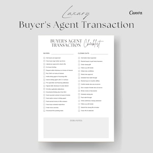 May include: A printable checklist for a buyer's agent to use during a real estate transaction. The checklist is divided into two sections: Buyers and Closing Date. Each section has a list of tasks to complete, such as getting pre-approved for a mortgage, scheduling home inspections, and submitting the closing documents to the broker.