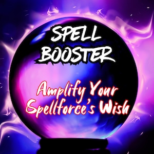 POWERFUL SPELL BOOSTER, Ultimate Fast Spell Booster For Stubborn Target, Unlock the power of your spell