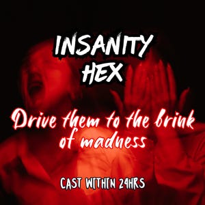 INSANITY HEX, A Revenge Spell To Curse Your Enemy With Madness And Unrelenting Bad Luck