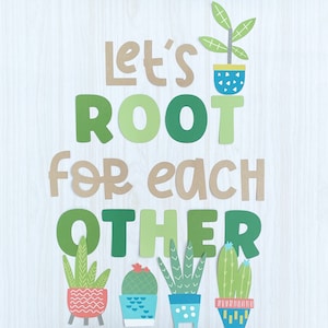 Plant Bulletin Board Kit - Let's Root For Each Other - Pre-Made Bulletin Board Set - Classroom Decor - Teacher Ideas - Ready Made Letters