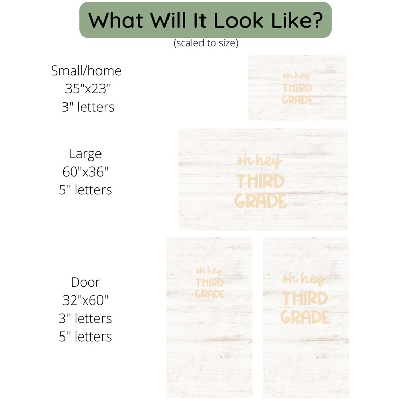 May include: A mock-up of a wooden sign with the text "oh hey THIRD GRADE" in a light brown colour. The sign is shown in three different sizes: small/home (89cm x 58cm), large (152cm x 91cm), and door (81cm x 152cm). The text size varies.