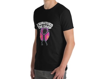 I SURVIVED THE DROP Tee, Short-Sleeve Unisex T-Shirt