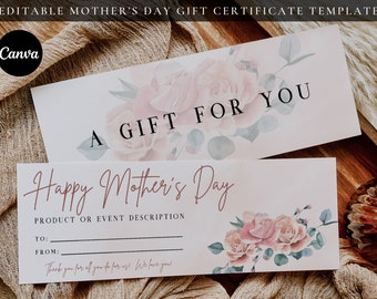 May include: A pink and green floral gift certificate template with the text "A Gift For You" and "Happy Mother's Day". The certificate has space for the product or event description, to and from lines, and a thank you message.
