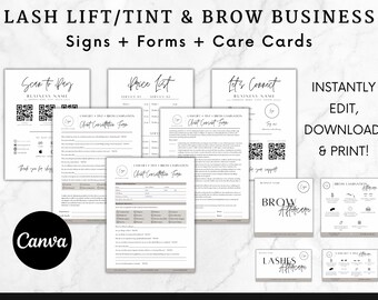 May include: A set of printable digital files for a lash lift and tint and brow business. The files include a price list, client consultation forms, a scan to pay sign, a let's connect sign, and aftercare cards for brows and lashes. The text "INSTANTLY EDIT, DOWNLOAD, & PRINT!" is in the top right corner of the image.