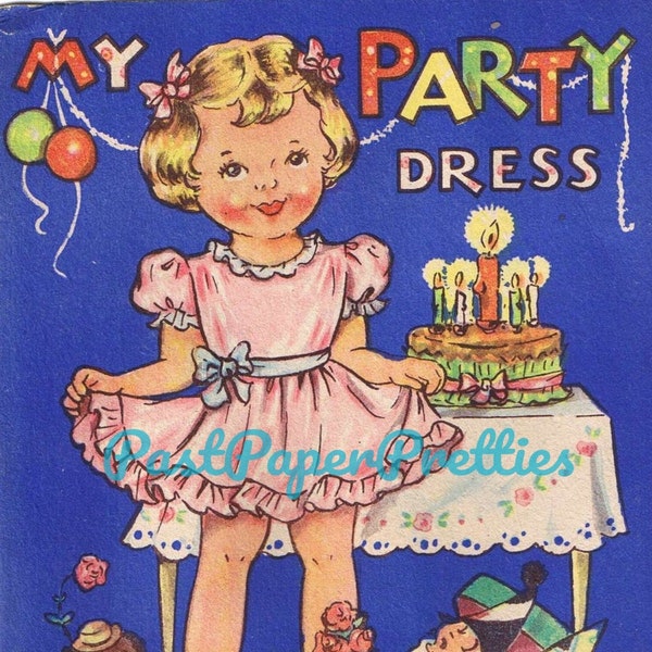 Vintage Paper Dolls My Party Dress 1940s Printable PDF Instant Digital Download Cute Kitsch Kawaii Little Birthday Girl Clip Art