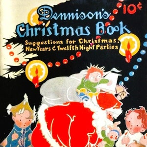 Vintage Dennisons Christmas Book Repro 1921 PDF Download digital instantâneo Art Deco Xmas New Years Eve Decorações para festas Sugestões