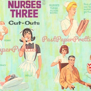 Bonecas de papel vintage enfermeiras três recortes c. 1963 para impressão digital instantânea download 3 lindas enfermeiras de hospital clip art