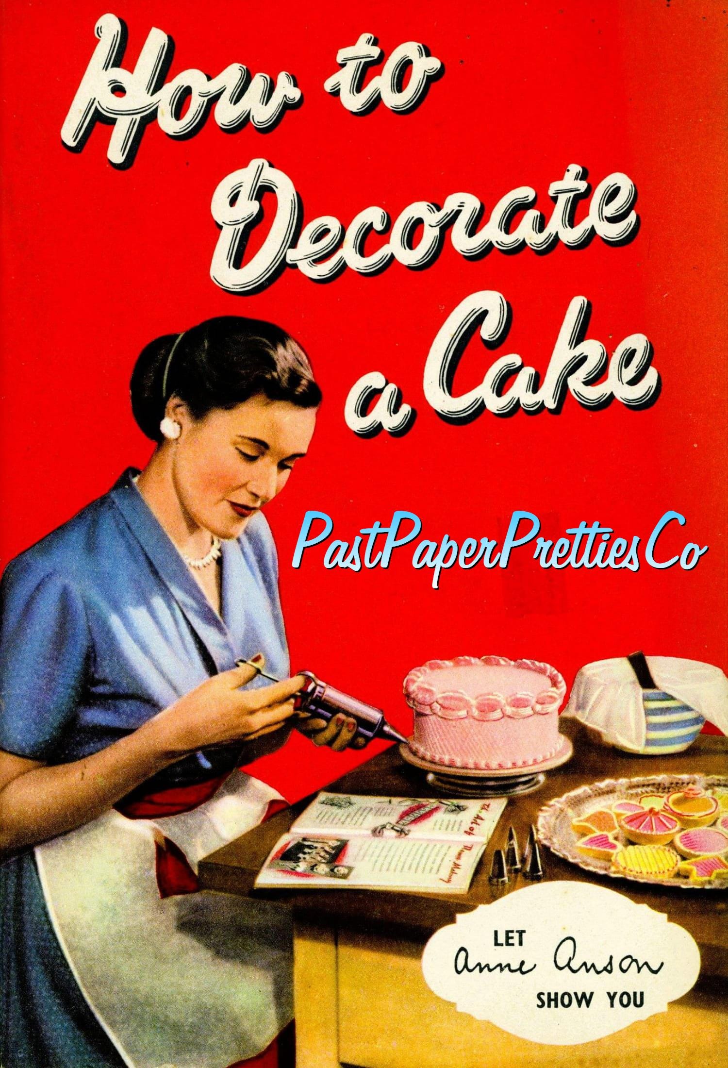 Vintage How to Decorate A Cake Printable Book MCM Icing Techniques PDF Instant Digital Download ...