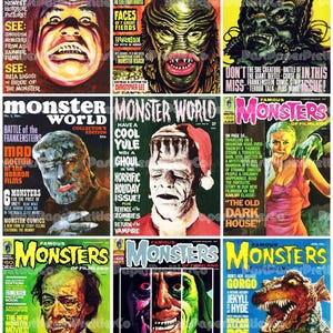 May include: A collection of vintage "Monster World" and "Famous Monsters of Filmland" magazine covers. The covers feature classic horror movie monsters and text such as "Frankenstein", "Jekyll & Hyde", and "The Mummy".