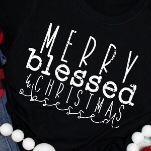 Merry Blessed & Christmas Obsessed Tee - Choose Size/Color Christmas, Xmas, Holiday, Season, Winter