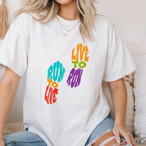 Live Love Run Shirt: Sporty Gift for Runners
