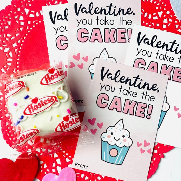 Cupcake Valentine, You Take the Cake, Snack Cake Valentine, Class Valentines Cupcake