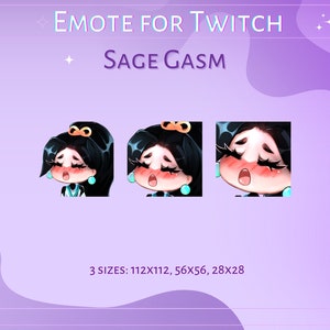 May include: A cartoon illustration of a woman with black hair and a blue and white outfit. She has a surprised expression with her mouth open and her cheeks flushed. The image is labeled "Sage Gasm" and "EMOTE FOR TWITCH".