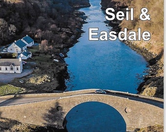 Guide Book to Seil and Easdale, the Scottish Slate Islands