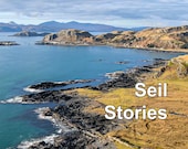 Seil Stories, 44 page colour booklet of Seil Island legends.