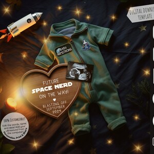 May include: A heart-shaped wooden sign with the text "Future Space Nerd On The Way!" and "Blasting Off September 2024". A green baby onesie with the text "Baby Armstrong" is on top of the sign. A rocket ship and a baby ultrasound image are also included in the image.