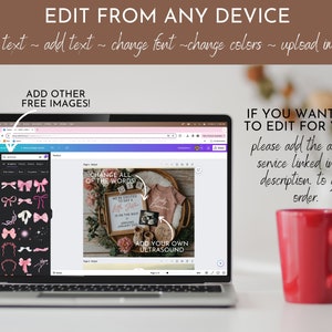 May include: A laptop computer displaying a webpage with a pink and white baby announcement design. The design includes a pink bow, a baby onesie, and a sonogram image. The text on the design reads "We're excited to say a little sister is on the way!" and "Change all of the words!" The laptop is on a white table next to a red mug.