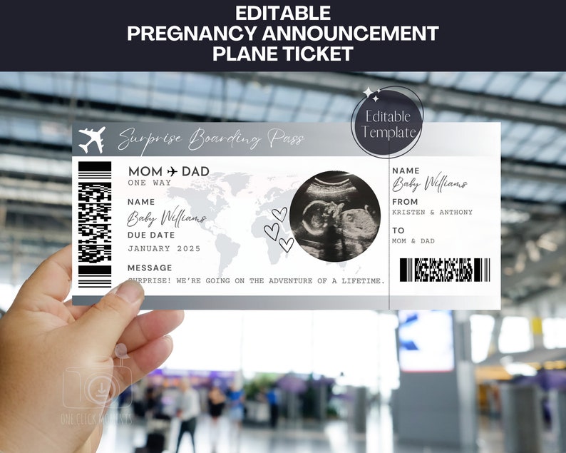 May include: A pregnancy announcement plane ticket template with the text "EDITABLE PREGNANCY ANNOUNCEMENT PLANE TICKET". The ticket includes a sonogram image, the text "Baby Williams", and the message "SURPRISE! WE'RE GOING ON THE ADVENTURE OF A LIFETIME."