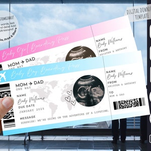 May include: Digital download baby announcement boarding pass templates. The pink and blue passes read "Baby Girl" and "Baby Boy" with ultrasound images, names, and due dates. The text includes "Mom + Dad" and "One Way".