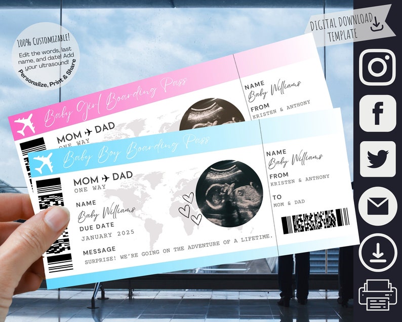 May include: Digital download baby announcement boarding pass templates. The pink and blue passes read "Baby Girl" and "Baby Boy" with ultrasound images, names, and due dates. The text includes "Mom + Dad" and "One Way".
