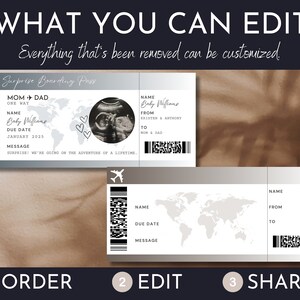 May include: A mockup of a surprise boarding pass for a baby announcement. The design includes a world map, sonogram image, and text that reads "Baby Williams, Due Date January 2025." The text "What You Can Edit" is at the top.