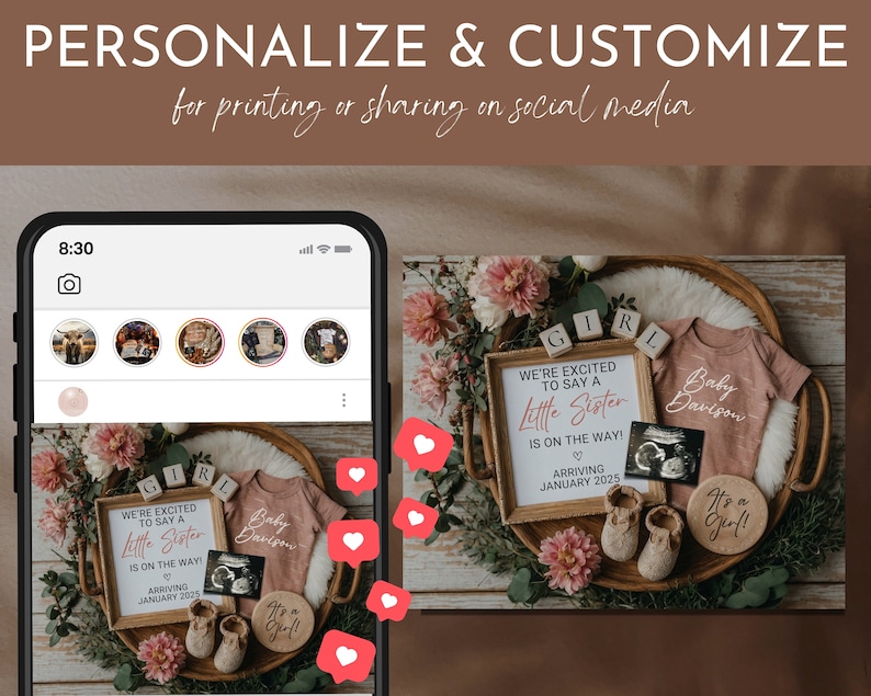 May include: A digital mockup of a phone screen displaying a photo of a baby announcement. The photo features a wooden tray with pink flowers, a baby onesie, a wooden sign reading "We're excited to say a little sister is on the way! Arriving January 2025", a wooden block spelling "Girl", a wooden circle saying "It's a Girl!" and a sonogram photo. The phone screen also shows a few other photos of the same baby announcement.