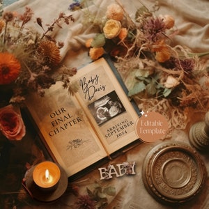 May include: A book with the text "Our Final Chapter" and "Baby Davis" on the cover. The book is open to a page with an ultrasound image and the text "Arriving September 2024". The book is surrounded by dried flowers and candles.