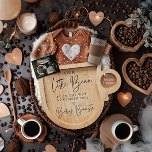 May include: A wooden coffee cup shaped sign with the text "Our Little Bean is on the way November 2024 Baby Barista" with a coffee cup, coffee beans, a baby onesie, and an ultrasound image.