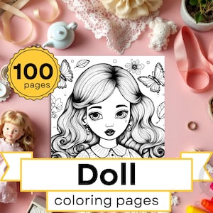 Charming Doll Coloring Sheets - Printable Fun for Kids and Adults, Steampunk and Cute Designs, Instant Download, Printable Files, PDF & JPG