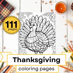 Thanksgiving Coloring Book – Cozy Fall Fun for All Ages - Huge Bundle of 115 Coloring Pages, Instant Download - Printable Files