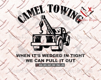 Camel Towing Cricut Png Cut File, Funny Laser Svg Cut/Engrave File