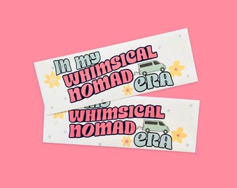Whimsical Nomad Era Bumper Sticker, Solo Female Travel Decal, Nomad Merch