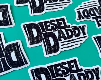 Diesel Daddy Sticker, Funny Big Rig Decal, Trucker Gift, Nomad Merch