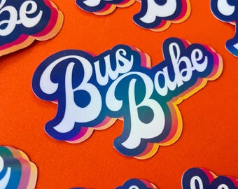 Bus Babe Sticker, Retro Skoolie Gift, Solo Female Nomad Merch