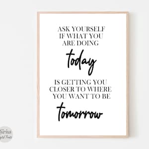 Ask yourself Printable, Home Decor, Inspirational Quotes, minimalist decor, Typography Poster, Motivational Quotes