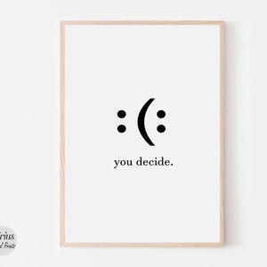 Decide Smile Home Office Wall Decor, Inspirational Wall Art, Motivational Quote Poster Print, Dorm Decor, Digital Large Printable Wall Art image 1