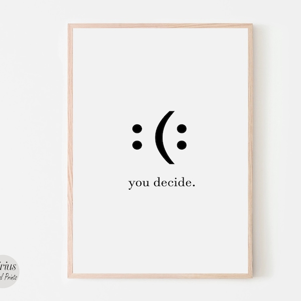 Decide Smile Home Office Wall Decor, Inspirational Wall Art, Motivational Quote Poster Print, Dorm Decor, Digital Large Printable Wall Art