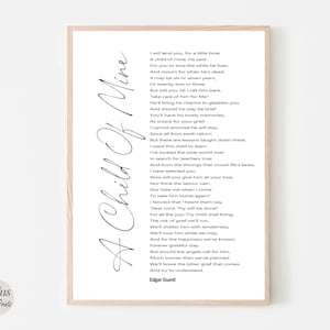Może przedstawiać: Czarno-biały wydruk do druku na ścianę z wierszem zatytułowanym "A Child of Mine" autorstwa Edgara Guesta. Wiersz opowiada o miłości rodzica do dziecka.