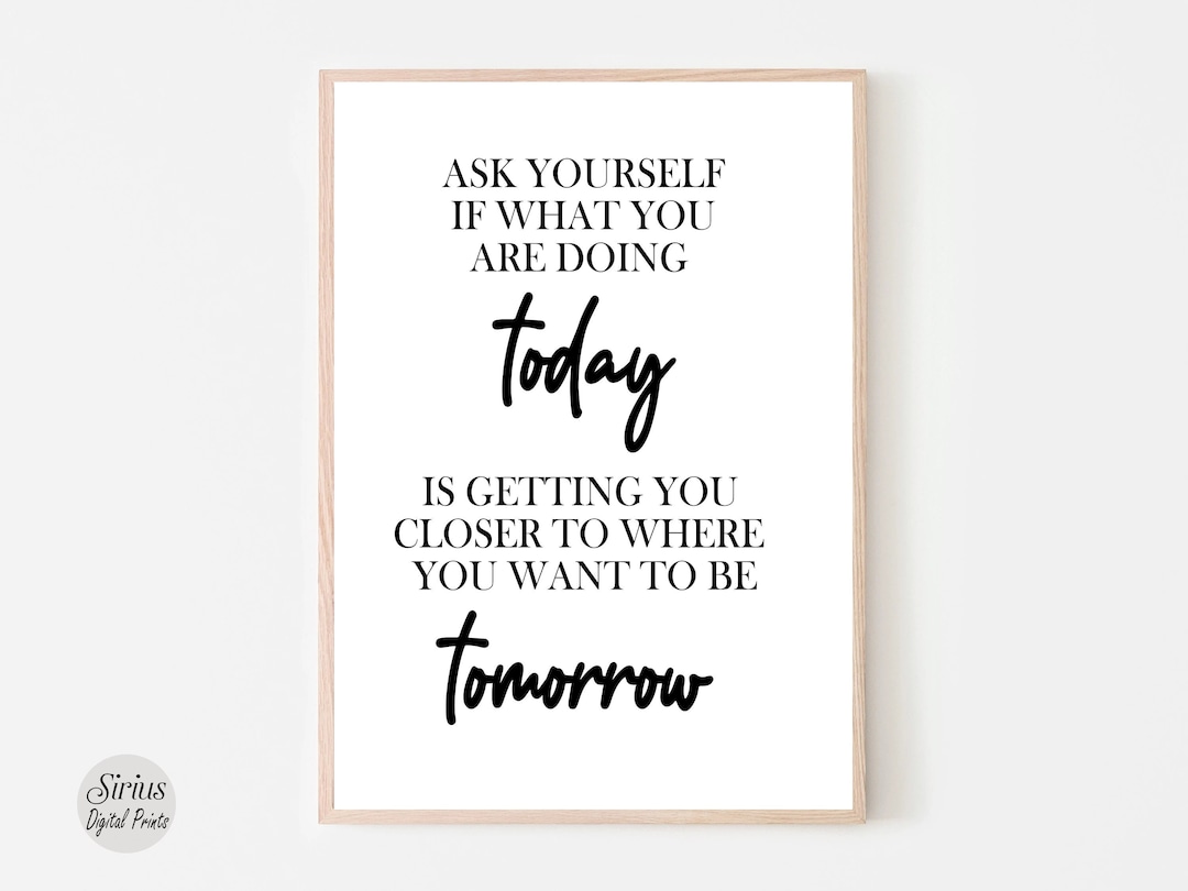 Ask Yourself Printable, Home Decor, Inspirational Quotes, Minimalist ...