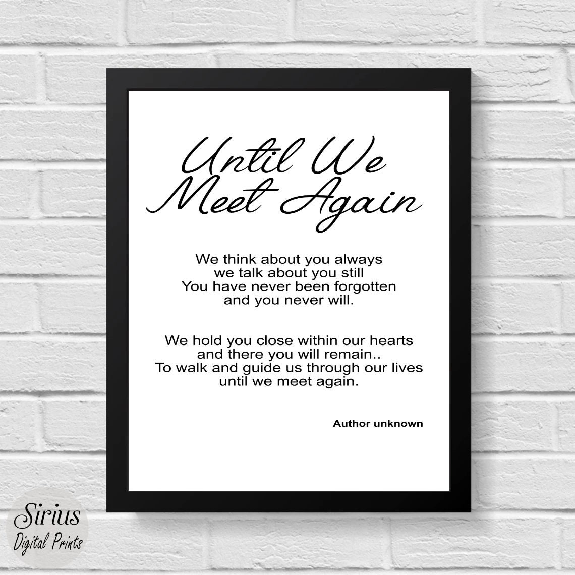 Until We Meet Again,loss of A Loved One,inspirational Quote Print,death,grief,emotional,mourning,sign,poem,inspiring  Words,digital Download - Etsy, image size:1140x1140