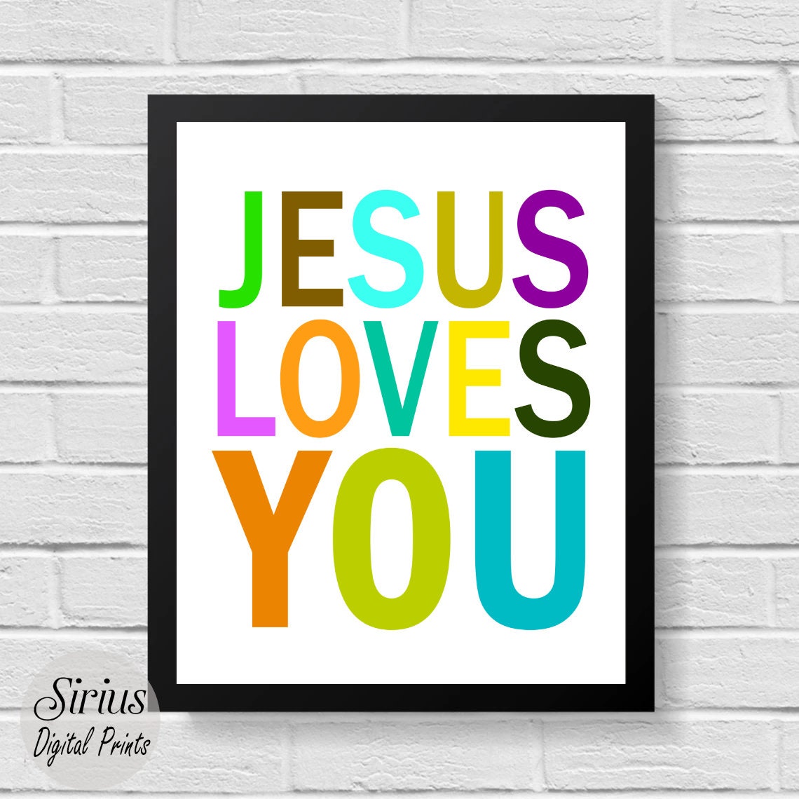 Jesus Loves You,bible Verse,kids,printable Wall Art,christian Print ...